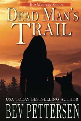 DEAD MAN'S TRAIL (K-9 Mystery Series) Hardcover  November 26, 2024